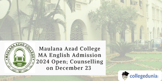 Maulana Azad College MA English Admission 2024 Open; Counselling on December 23